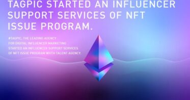 タグピク のNFTニュース|国内最大級のインフルエンサーを束ねるSNSマーケティング会社のタグピク㈱事務所所属の著名人/インフルエンサー向けにInstagram内のNFT準備プログラムを開始。