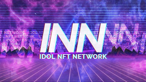 IDOL NFT NETWORK のNFTニュース|アイドルNFTプロジェクト「IDOL NFT NETWORK」が、第一弾NFTの発売を決定