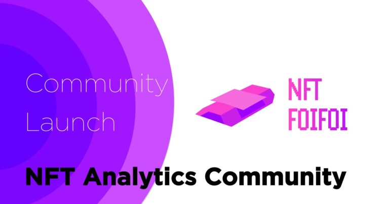 N2M のNFTニュース|NFT 分析コミュニティ NFT FOIFOI 発足