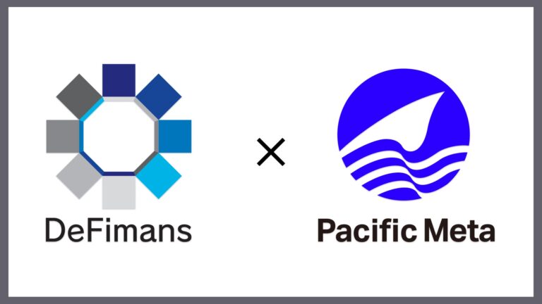 PacificMetaとDeFimansがGameFi支援の総合パートナーへ
