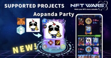アニメスタジオの設立を目指すNFTプロジェクト「Aopanda Party」が全てのNFTで遊べる世界を目指す『NFTWars』へ参画