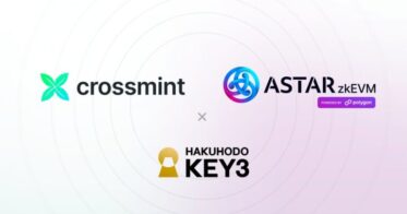 博報堂キースリー、Astar Network、Crossmintが企業のweb3活用に向けた、共同ソリューションの提供を開始
