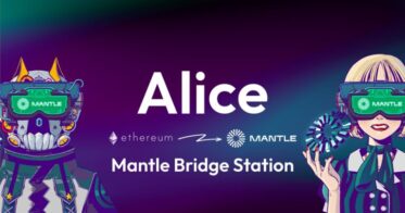 Slash Fintechが、「Alice Mantle Bridge Station」をリリース！EthereumからMantle NetworkへAlice NFTをブリッジ可能に
