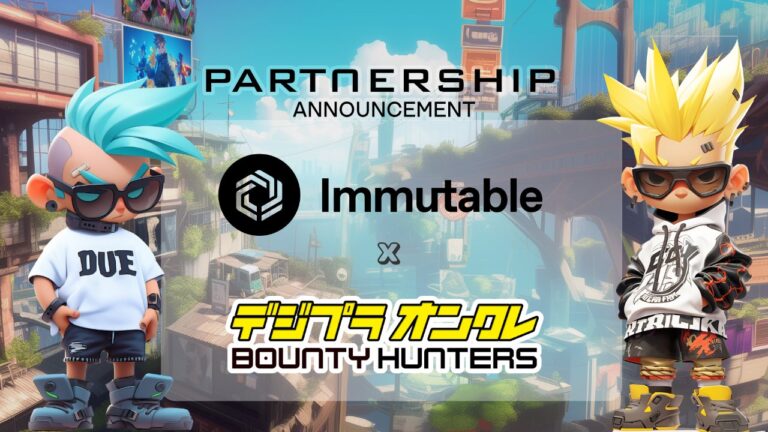 デジプラオンクレBOUNTY HUNTERSは、Immutableとのパートナーシップのもと、Immutable zkEVMにてローンチする事が決定！