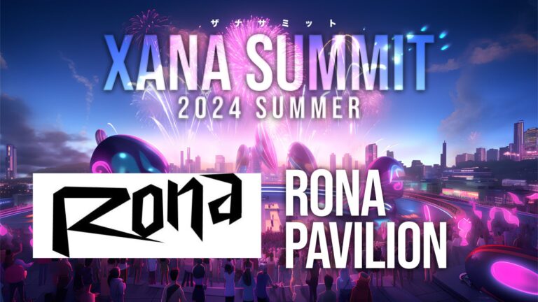 AI×Web3.0メタバースの「XANA」が主催、Rona社が出展する「XANA SUMMIT 2024」開催決定！最先端テックとエンタメが交錯するメタバースの新時代へ