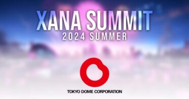 XANAと東京ドームが共演する次世代型フェス「XANA SUMMIT 2024」開催決定